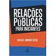 Livro - Relacoes Publicas para Iniciantes - Cesca