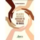 Livro - Relacoes Raciais e Mercado de Trabalho No Brasil - Nascimento