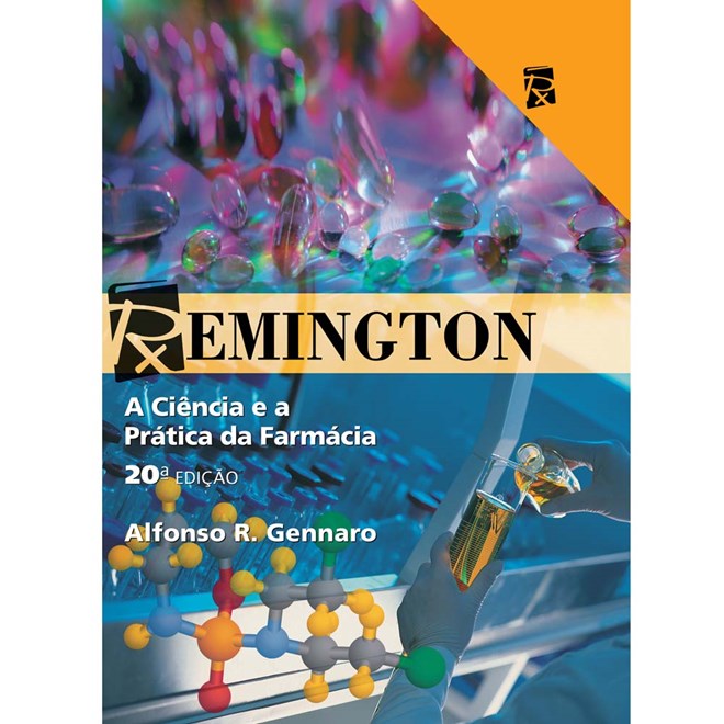 Livro Remington a Ciência e a Prática da Farmácia - Gennaro - Guanabara