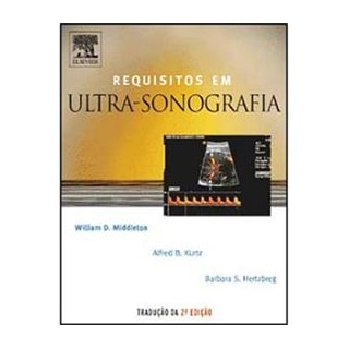 Livro - Requisitos em Ultrassonografia - Middleton *** Livro - Requisitos em Ultrassonografia - Middleton ***