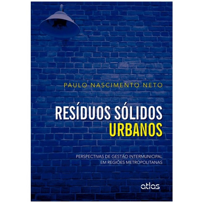Livro - Residuos Solidos Urbanos - Nascimento Neto