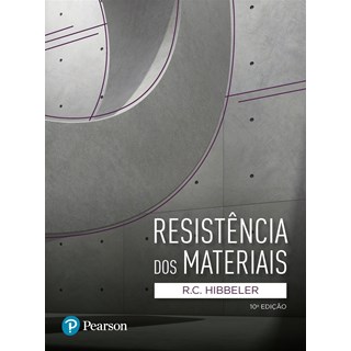 Livro - Resistência dos Materiais - Hibbeler - Pearson