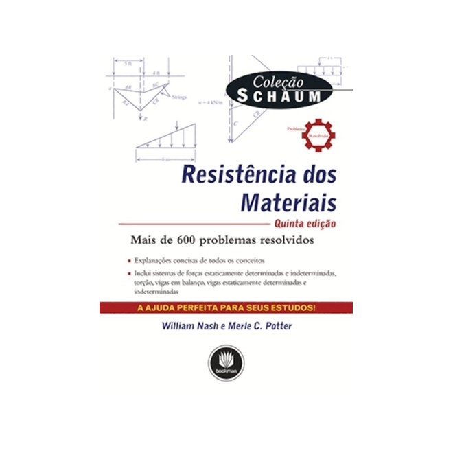 Livro - Resistencia dos Materiais - Mais de 600 Problemas Resolvidos - Col. Schaum - Nash/potter