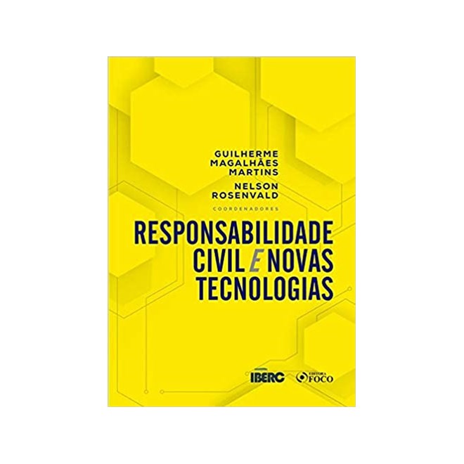 Livro - Responsabilidade Civil e Novas Tecnologias - Marteleto