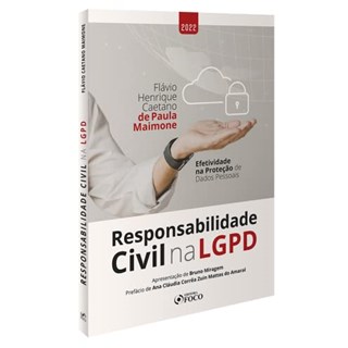Livro - Responsabilidade Civil Na Lgpd - Maimone, Flávio Henr