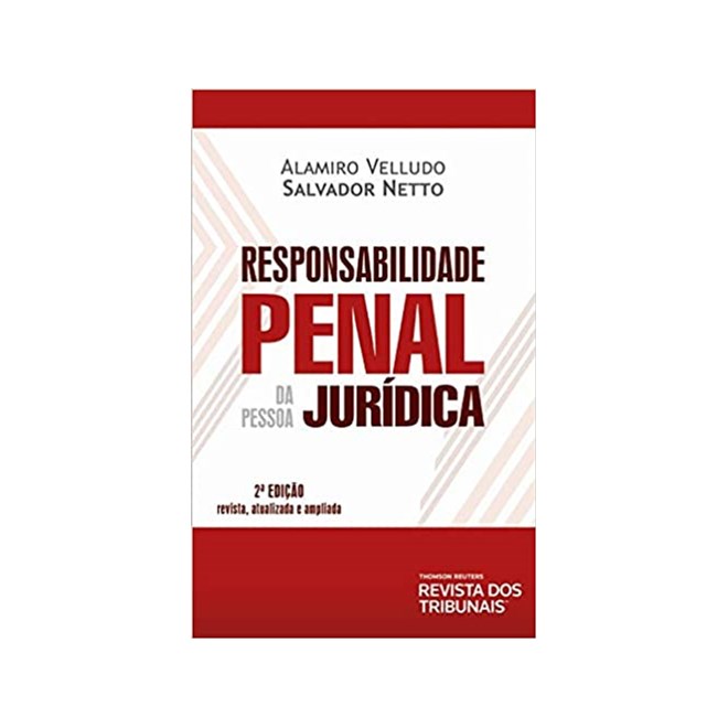 Livro - Responsabilidade Penal da Pessoa Juridica - Salvador Netto