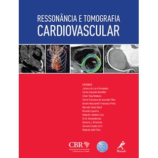 Livro Ressonância e Tomografia Cardiovascular - Fernandes ***