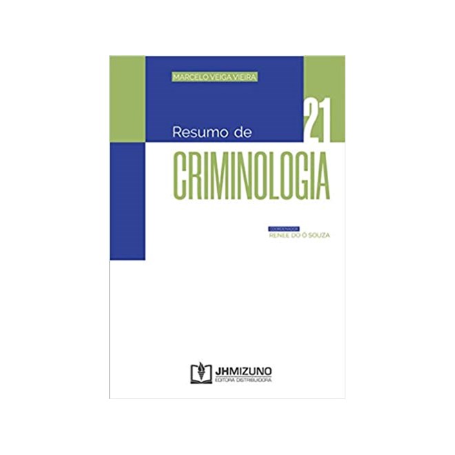 Livro - Resumo de Criminologia - Marcelo Veiga Vieira