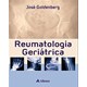 Livro Reumatologia Geriátrica - Goldenberg - Atheneu