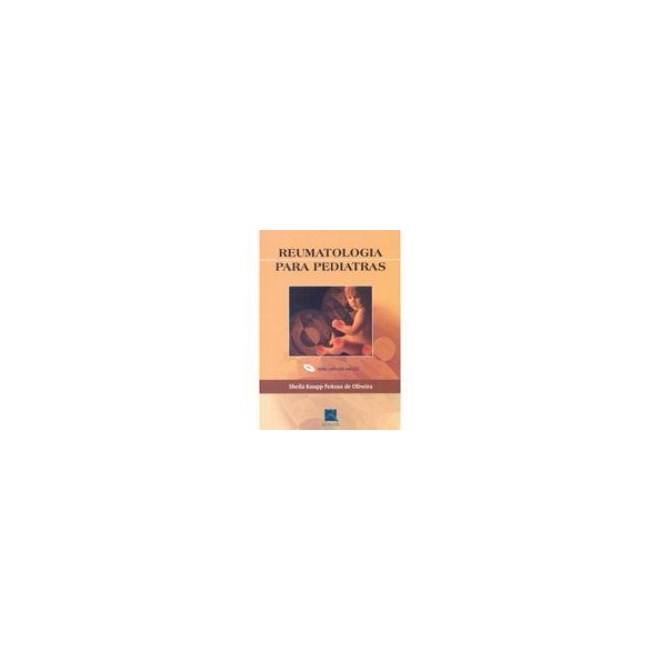 Livro Reumatologia para Pediatras - Oliveira - Revinter