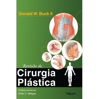 Livro - Revisao de Cirurgia Plastica - Buck Il