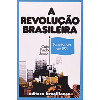 Livro - Revolucao Brasileira, A - Prado Jr.