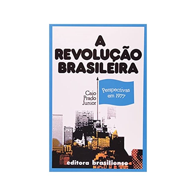 Livro - Revolucao Brasileira, A - Prado Jr.