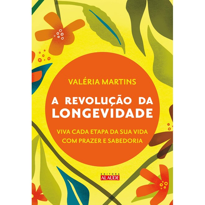 Livro - Revolucao da Longevidade, A - Martins