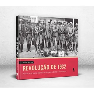 Livro - Revolução De 1932 - Rosa