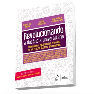 Livro - Revolucionando a Docencia Universitaria - Orientacoes, Experiencias e Teori - Miranda/leal/nova