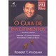 Livro - Rich Dads: o Guia de Investimentos - Aprenda a Ganhar Dinheiro Investindo - Kiyosaki