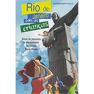 Livro - Rio de Janeiro com as Crianças - Gallo