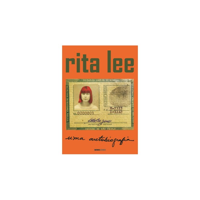 Livro - Rita Lee - Uma Autobiografia - Lee
