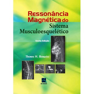Livro - Rm do Sistema Musculoesqueletico - Berquist