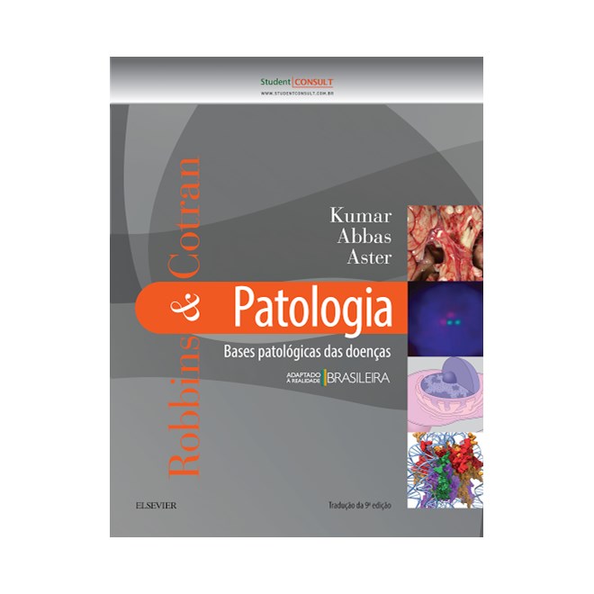 Livro - Robbins - Patologia Bases Patológicas das Doenças - 9a. edição