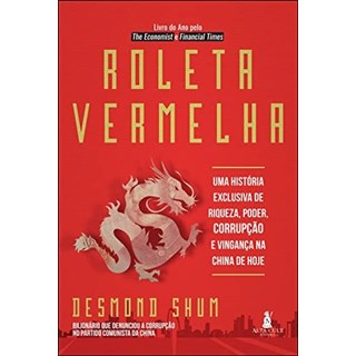 Livro - Roleta Vermelha: Uma Historia Exclusiva de Riqueza, Poder, Corrupcao e Ving - Streicher