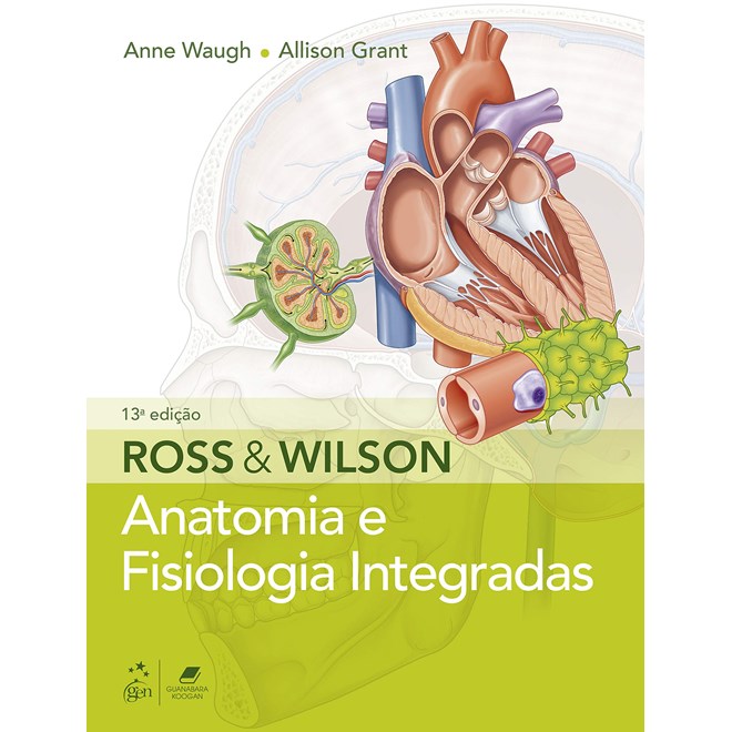Livro Ross & Wilson  Anatomia e Fisiologia Integradas - Waugh - Guanabara