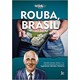 Livro - Rouba, Brasil - Pedreira