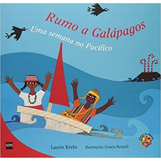 Livro - Rumo a Galápagos - Krebs - Edições Sm