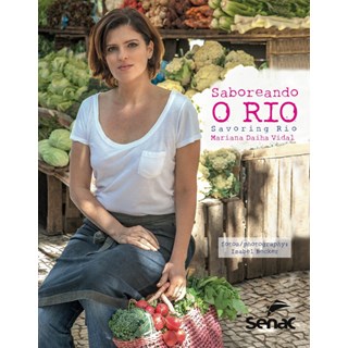 Livro - Saboreando o Rio - Savoring Rio - Vidal