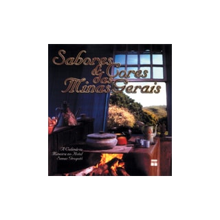 Livro - Sabores e Cores das Minas Gerais - Senac Nacional Livro - Sabores e Cores das Minas Gerais - Senac Nacional