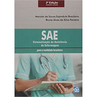 Livro SAE Sistematização da Assistência de Enfermagem: para a Realidade Brasileira - Brasileiro