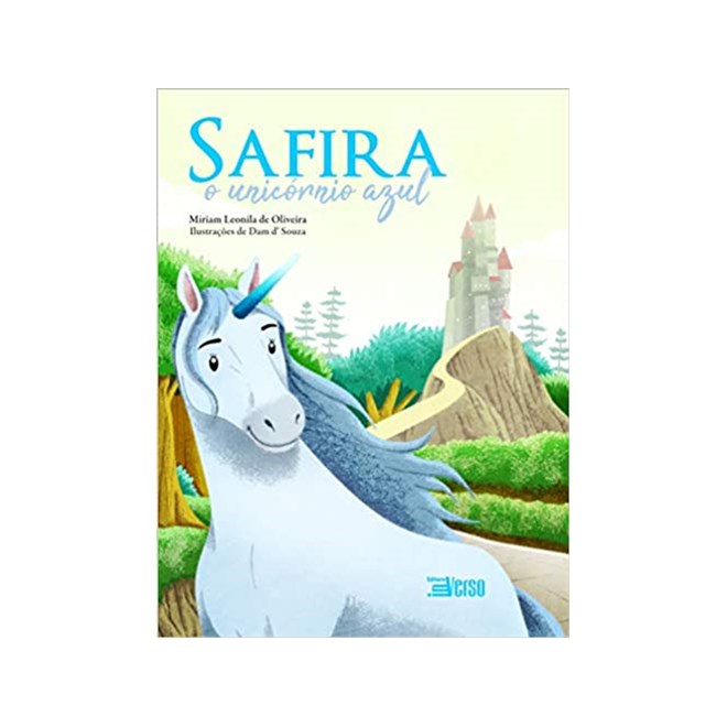 Livro - Safira, o unicórnio azul - Oliveira - Inverso