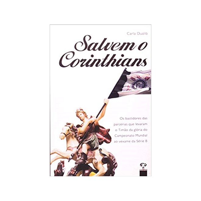 Livro - Salvem o Corinthians - Dualib