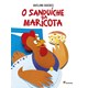 Livro - Sanduiche da Maricota, O - Guedes