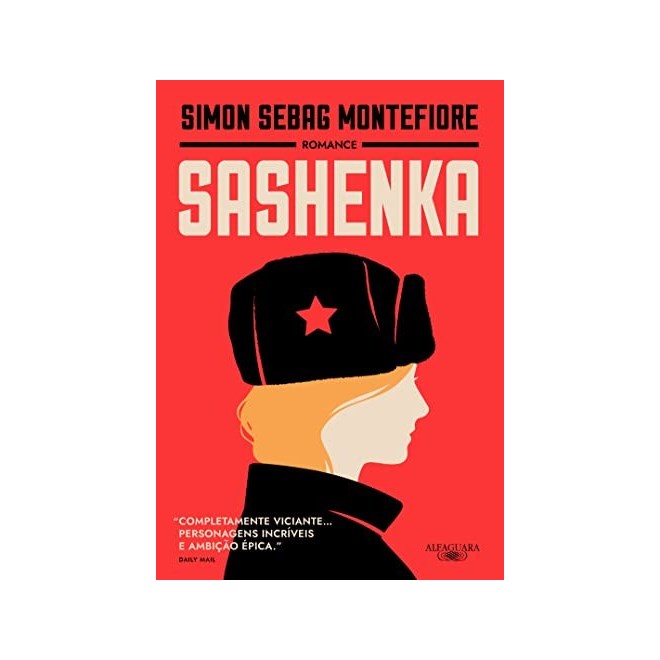 Livro - Sashenka: Vol. 1 - Montefiore