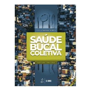 Livro - Saúde Bucal Coletiva - Pinto