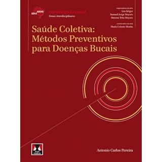 Livro Saúde Coletiva ABENO - Artes Médicas