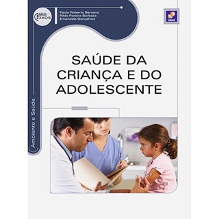 Livro - Saúde da Criança e do Adolescente - Gonçalves