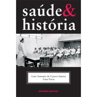 Livro - Saúde & História - Santos Livro - Saúde & História - Santos