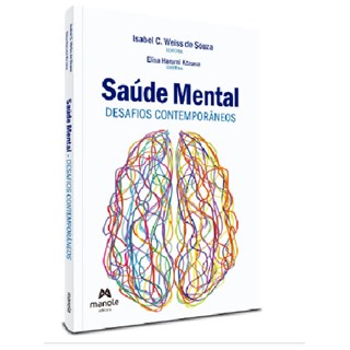 Livro Saúde Mental: Desafios Contemporâneos - Souza - Manole