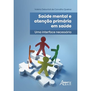 Livro Saúde mental e atenção primária em saúde - Queiroz - Appris