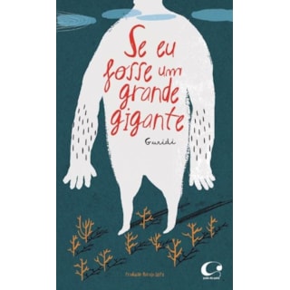 Livro - Se Eu Fosse Um Grande Gigante - Guridi Livro - Se Eu Fosse Um Grande Gigante - Guridi