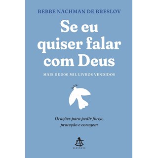 Livro - Se Eu Quiser Falar com Deus - Nova Edicao - Breslov