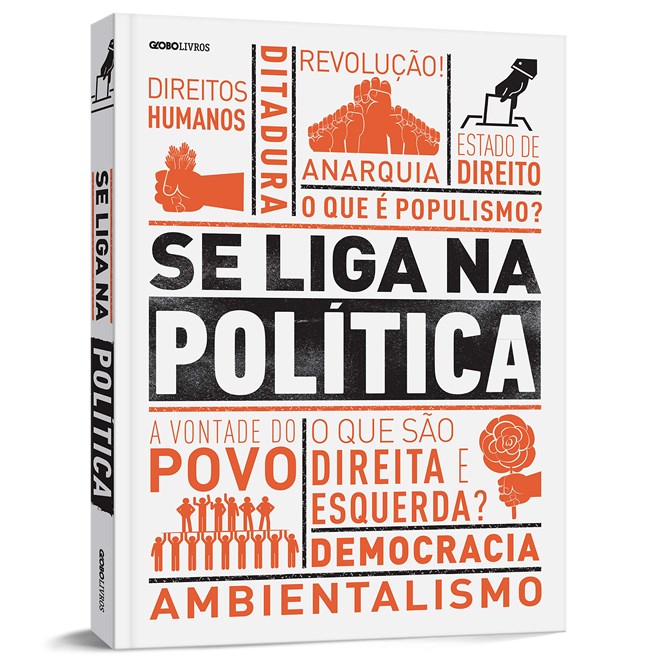 Livro Se Liga na Política - Globo