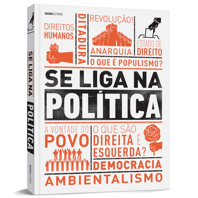 Livro Se Liga na Política - Globo