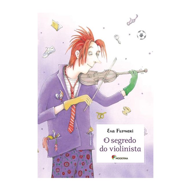 Livro Segredo do Violinista, O - Eva Furnari - Moderna