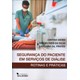 Livro - Seguranca do Paciente em Servicos de Dialise: Rotinas e Praticas - Vieira/silva/prates
