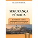 Livro Segurança Pública - Duarte Jr. - Juruá