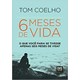 Livro - Seis Meses de Vida - Coelho